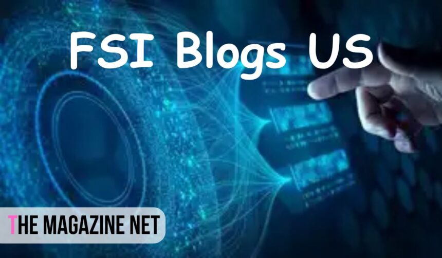 FSI Blogs US