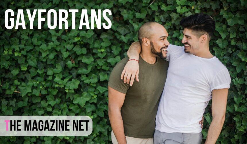 Gayfortans