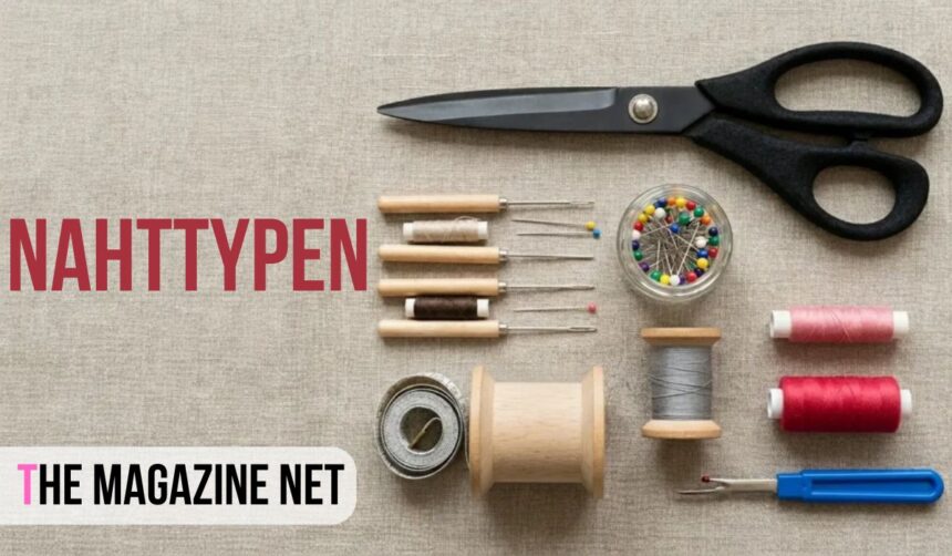 Nahttypen